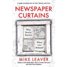 Newspaper Curtains by Mike Leaver Paperback Book