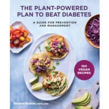 PlantPowered Plan to Beat Diabetes by Sharon Palmer Paperback Book