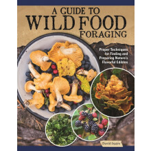 Guide to Wild Food Foraging by David Squire Paperback Book