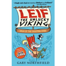 Leif the Unlucky Viking Saga of the Shooting Star by Gary Northfield P