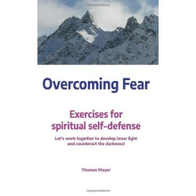 Overcoming Fear by Thomas Mayer Paperback Book