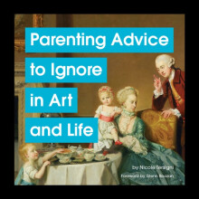 Parenting Advice to Ignore in Art and Life by Nicole Tersigni Hardcove