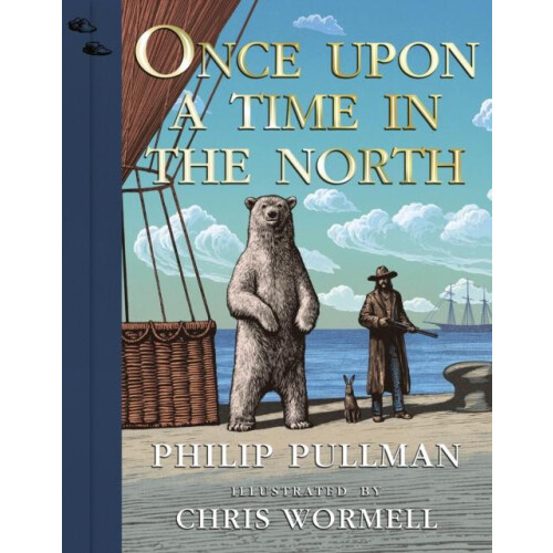 Once Upon a Time in the North Illustrated Edition by Philip Pullman Ha
