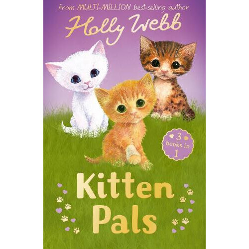 Kitten Pals by Holly Webb Other Book