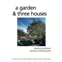 Garden and Three Houses by Jane Brown Hardcover Book
