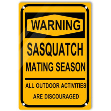 Aluminiumschild „Sasquatch-Paarungszeit“, 8 x 12 Zoll