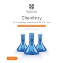 Cambridge International AS A Level Chemistry Exam Preparation and Prac