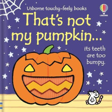 Thats not my pumpkin... A Halloween Book for Babies and Toddlers by Fi