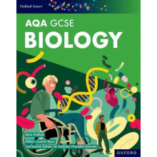 Oxford Smart AQA GCSE Sciences Biology Student Book by Ann Fullick Pap