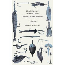 Fly-Fishing In Maine Lakes