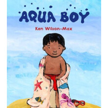 Aqua Boy by Ken WilsonMax Hardcover Book