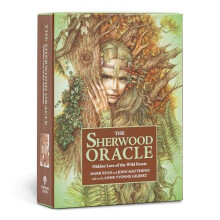 The Sherwood Oracle Hidden Lore of the Wild Forest by John Matthews Pa
