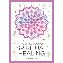 Little Book of Spiritual Healing by Lydia Levine Paperback Book