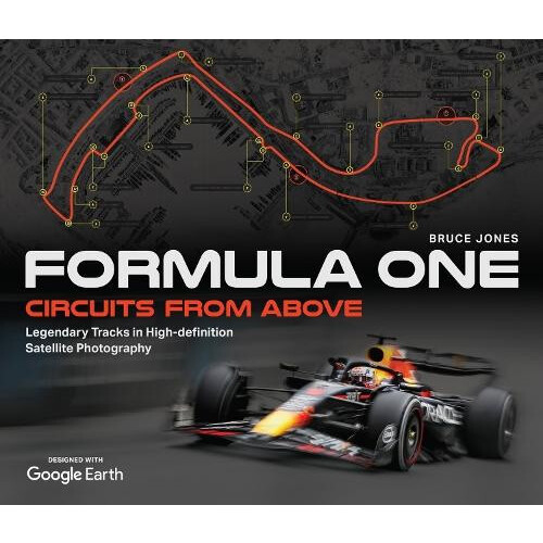 Formula One Circuits From Above by Bruce Jones Hardcover Book