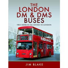 London DM and DMS Buses Two Designs Ill Suited to London by Jim Blake