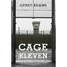 Cage Eleven by Gerry Adams Paperback Book