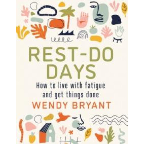 RestDo Days by Wendy Bryant Paperback Book