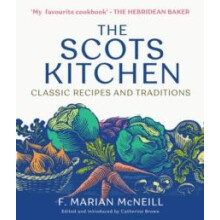Scots Kitchen by F. Marian McNeill Paperback Book