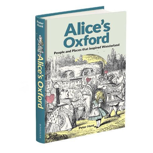 Alices Oxford by Peter Hunt Hardcover Book