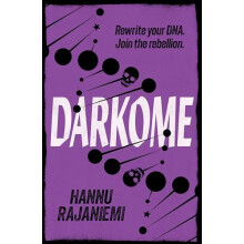 Darkome by Hannu Rajaniemi Paperback Book
