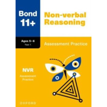 Bond 11 Nonverbal Reasoning Assessment Practice Papers Age 56 for GL A