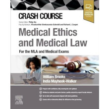 Crash Course Medical Ethics and Medical Law by MayhookWalker India Jer