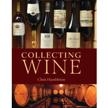 Collecting Wine by Chris Hambleton Hardcover Book