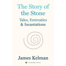 Story of Stone by James Kelman Paperback Book