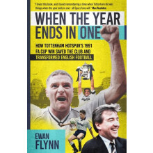 When the Year Ends in One by Ewan Flynn Hardcover Book