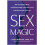 Sex Magic by Laura Berman Hardcover Book 1