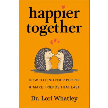 Happier Together by Lori Whatley Hardcover Book