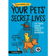 Your Pets Secret Lives The Truth Behind Your Pets Wildest Behaviours b