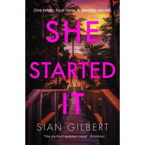 She Started It by Sian Gilbert Paperback Book