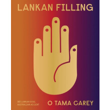 Lankan Filling by O Tama Carey Hardcover Book