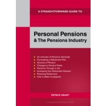 Straightforward Guide to Personal Pensions and the Pensions Industry b