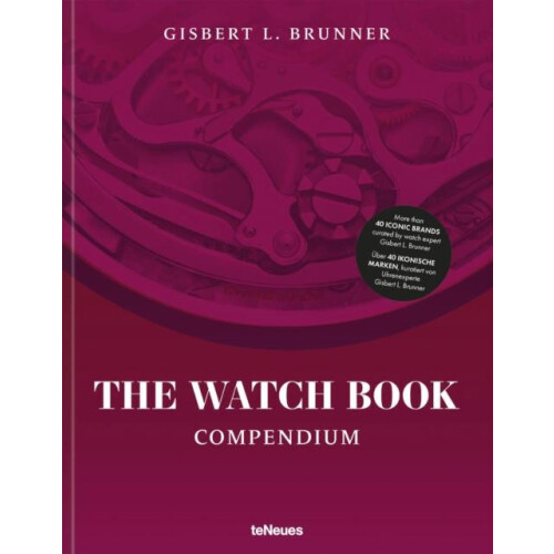 The Watch Book Compendium Revised Edition by Gisbert L. Brunner Hardco
