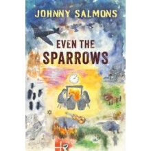 Even The Sparrows by Johnny Salmons Paperback Book