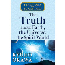 Truth about Earth the Universe the Spirit World by Ryuho Okawa Paperba