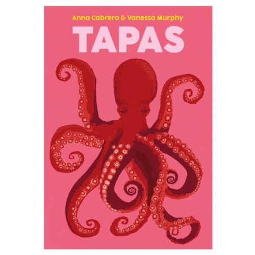 Tapas by Vanessa Murphy Hardcover Book