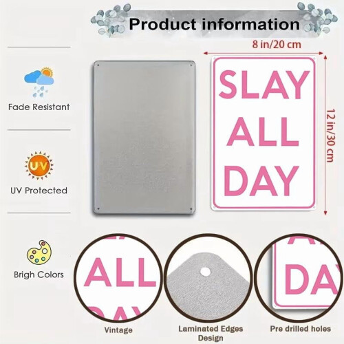 Πινακίδα τοίχου Slay All Day Tin 8x12 ίντσες 1