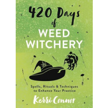 420 Days of Weed Witchery by Kerri Connor Paperback Book
