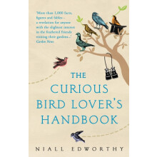 The Curious Bird Lovers Handbook by Niall Edworthy Paperback Book