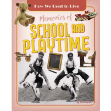 Memories of School and Playtime by Ruth Owen Paperback Book