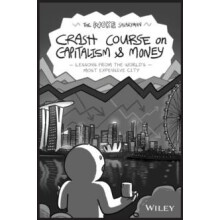 Woke Salaryman Crash Course on Capitalism Money by The Woke Salaryman