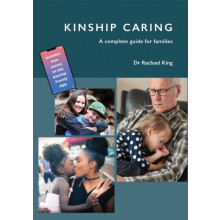 Kinship Caring by Dr Rachael King Paperback Book
