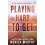 Playing Hard To Get by Monica Murphy Paperback Book 1