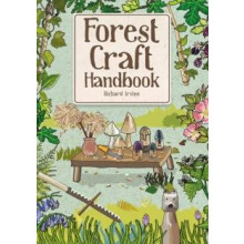 Forest Craft Handbook by Richard Irvine Paperback Book