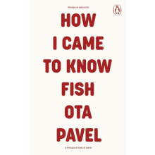 How I Came to Know Fish by Ota Pavel Paperback Book