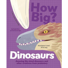 How Big Dinosaurs by Dougal Dixon Hardcover Book
