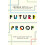 Future Proof by Jordan Wylie Paperback Book 1